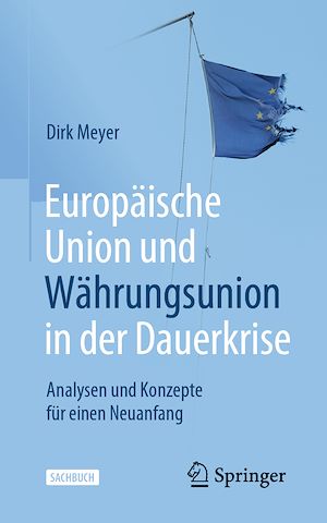 Téléchargez le livre :  Europäische Union und Währungsunion in der Dauerkrise