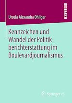 Download this eBook Kennzeichen und Wandel der Politikberichterstattung im Boulevardjournalismus