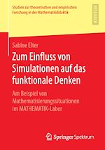 Télécharger le livre :  Zum Einfluss von Simulationen auf das funktionale Denken