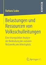 Télécharger le livre :  Belastungen und Ressourcen von Volksschulleitungen