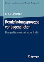 Télécharger le livre :  Berufsfindungsprozesse von Jugendlichen