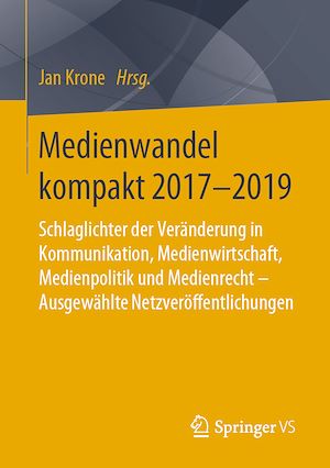 Téléchargez le livre :  Medienwandel kompakt 2017-2019