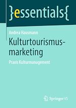 Télécharger le livre :  Kulturtourismusmarketing