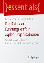 Télécharger le livre :  Die Rolle der Führungskraft in agilen Organisationen
