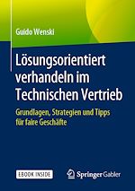 Télécharger le livre :  Lösungsorientiert verhandeln im Technischen Vertrieb