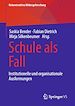 Télécharger le livre :  Schule als Fall