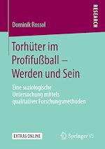 Télécharger le livre :  Torhüter im Profifußball – Werden und Sein