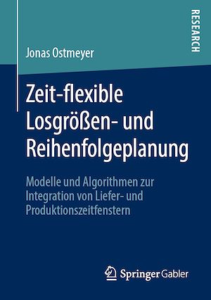 Download the eBook: Zeit-flexible Losgrößen- und Reihenfolgeplanung