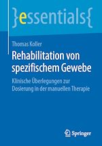 Télécharger le livre :  Rehabilitation von spezifischem Gewebe