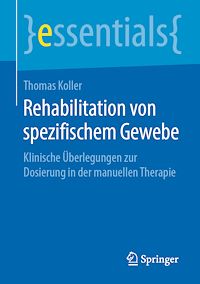 Télécharger le livre :  Rehabilitation von spezifischem Gewebe