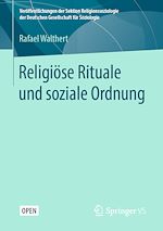 Télécharger le livre :  Religiöse Rituale und soziale Ordnung