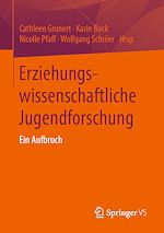 Télécharger le livre :  Erziehungswissenschaftliche Jugendforschung