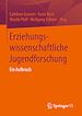 Télécharger le livre :  Erziehungswissenschaftliche Jugendforschung