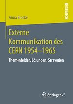 Télécharger le livre :  Externe Kommunikation des CERN 1954-1965