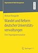 Télécharger le livre :  Wandel und Reform deutscher Universitätsverwaltungen