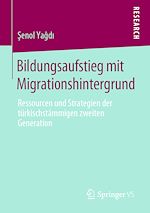 Télécharger le livre :  Bildungsaufstieg mit Migrationshintergrund