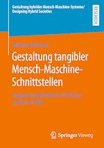 Download this eBook Gestaltung tangibler Mensch-Maschine-Schnittstellen