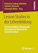 Télécharger le livre :  Lesson Studies in der Lehrerbildung