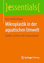 Download this eBook Mikroplastik in der aquatischen Umwelt