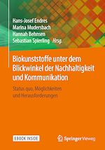 Download this eBook Biokunststoffe unter dem Blickwinkel der Nachhaltigkeit und Kommunikation
