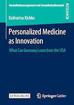 Télécharger le livre :  Personalized Medicine as Innovation