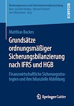 Télécharger le livre :  Grundsätze ordnungsmäßiger Sicherungsbilanzierung nach IFRS und HGB