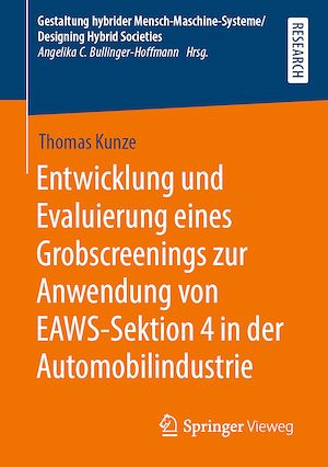 Download the eBook: Entwicklung und Evaluierung eines Grobscreenings zur Anwendung von EAWS-Sektion 4 in der Automobilindustrie