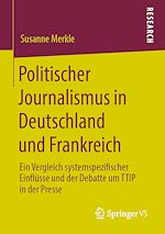 Download this eBook Politischer Journalismus in Deutschland und Frankreich