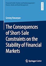 Télécharger le livre :  The Consequences of Short-Sale Constraints on the Stability of Financial Markets