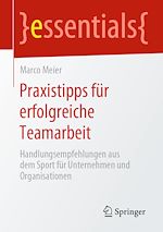 Télécharger le livre :  Praxistipps für erfolgreiche Teamarbeit