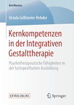 Télécharger le livre :  Kernkompetenzen in der Integrativen Gestalttherapie