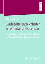 Télécharger le livre :  Geschlechterungleichheiten in der Universitätsmedizin