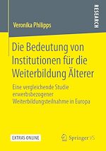 Télécharger le livre :  Die Bedeutung von Institutionen für die Weiterbildung Älterer