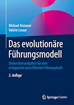 Télécharger le livre :  Das evolutionäre Führungsmodell