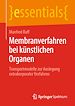 Télécharger le livre :  Membranverfahren bei künstlichen Organen
