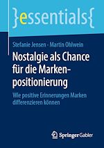 Télécharger le livre :  Nostalgie als Chance für die Markenpositionierung