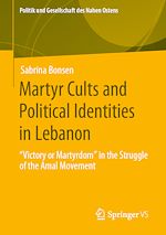 Download this eBook Martyr Cults and Political Identities in Lebanon