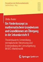 Download this eBook Ein Förderkonzept zu mathematischem Grundwissen und Grundkönnen am Übergang in die Sekundarstufe II