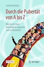 Télécharger le livre :  Durch die Pubertät von A bis Z