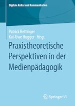 Download this eBook Praxistheoretische Perspektiven in der Medienpädagogik