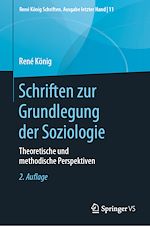 Télécharger le livre :  Schriften zur Grundlegung der Soziologie