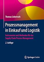 Télécharger le livre :  Prozessmanagement in Einkauf und Logistik