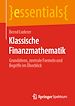 Télécharger le livre :  Klassische Finanzmathematik