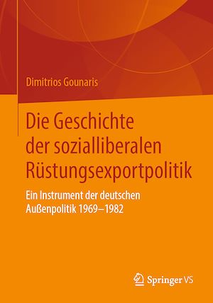 Download the eBook: Die Geschichte der sozialliberalen Rüstungsexportpolitik