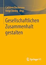 Télécharger le livre :  Gesellschaftlichen Zusammenhalt gestalten