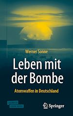 Télécharger le livre :  Leben mit der Bombe