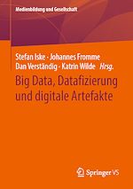 Download this eBook Big Data, Datafizierung und digitale Artefakte