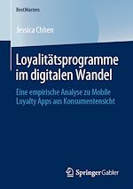 Télécharger le livre :  Loyalitätsprogramme im digitalen Wandel