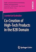 Télécharger le livre :  Co-Creation of High-Tech Products in the B2B Domain