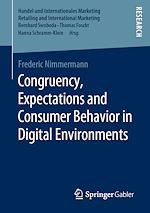 Télécharger le livre :  Congruency, Expectations and Consumer Behavior in Digital Environments